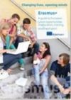 Erasmus+ : a guide to European Union opportunities in education, training, youth and sport